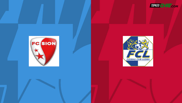 Soi kèo Sion vs FC Luzern, nhận định 01h30 ngày 26/05 - VĐQG Thụy Sĩ