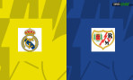 Soi kèo Real Madrid vs Rayo Vallecano, nhận định 00h30 ngày 25/05 - VĐQG Tây Ban Nha