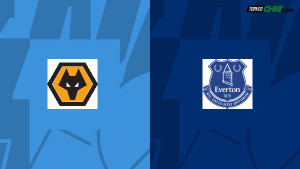 Soi kèo Wolves vs Everton, nhận định 21h00 ngày 20/05 - Ngoại Hạng Anh